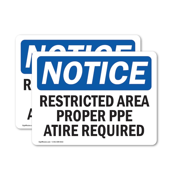 Signmission Restricted Area Proper O.R. Attire Required OSHA Notice Sign, Vinyl Decal, 10in W x 7in L, 2PK OS-2PACK-NS-D-710-L-18084 - main
